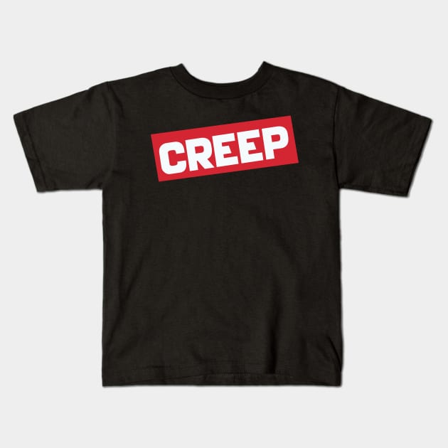 CREEP (radiohead) Kids T-Shirt by Easy On Me